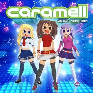 Caramell - Caramelldansen