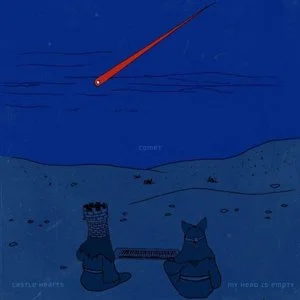 my head is empty - comet