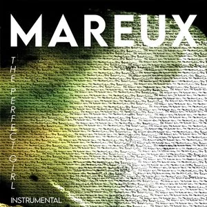 Mareux - The Perfect Girl - Instrumental